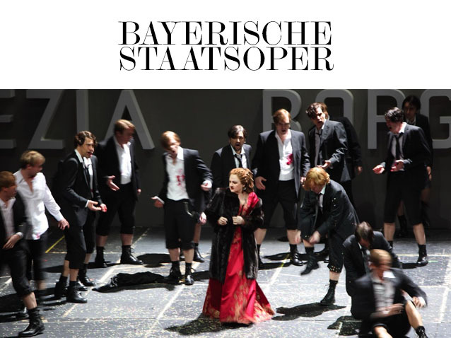 Lucrezia Borgia Bayerische Staatsoper 2016 Production Münich