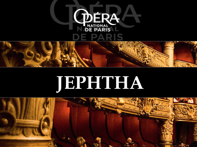 Jephtha - Paris National Opera house (2018) (Production - Paris, france) | Opera Online - The opera lovers web site