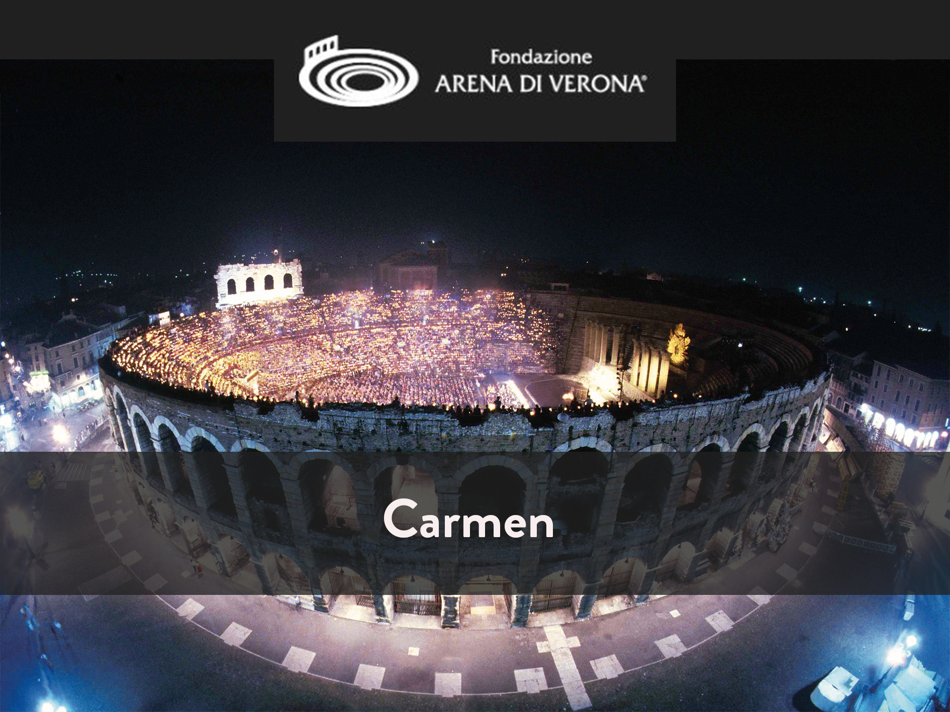 Carmen Arena di Verona (2018) (Produktion Verona, italien) Opera