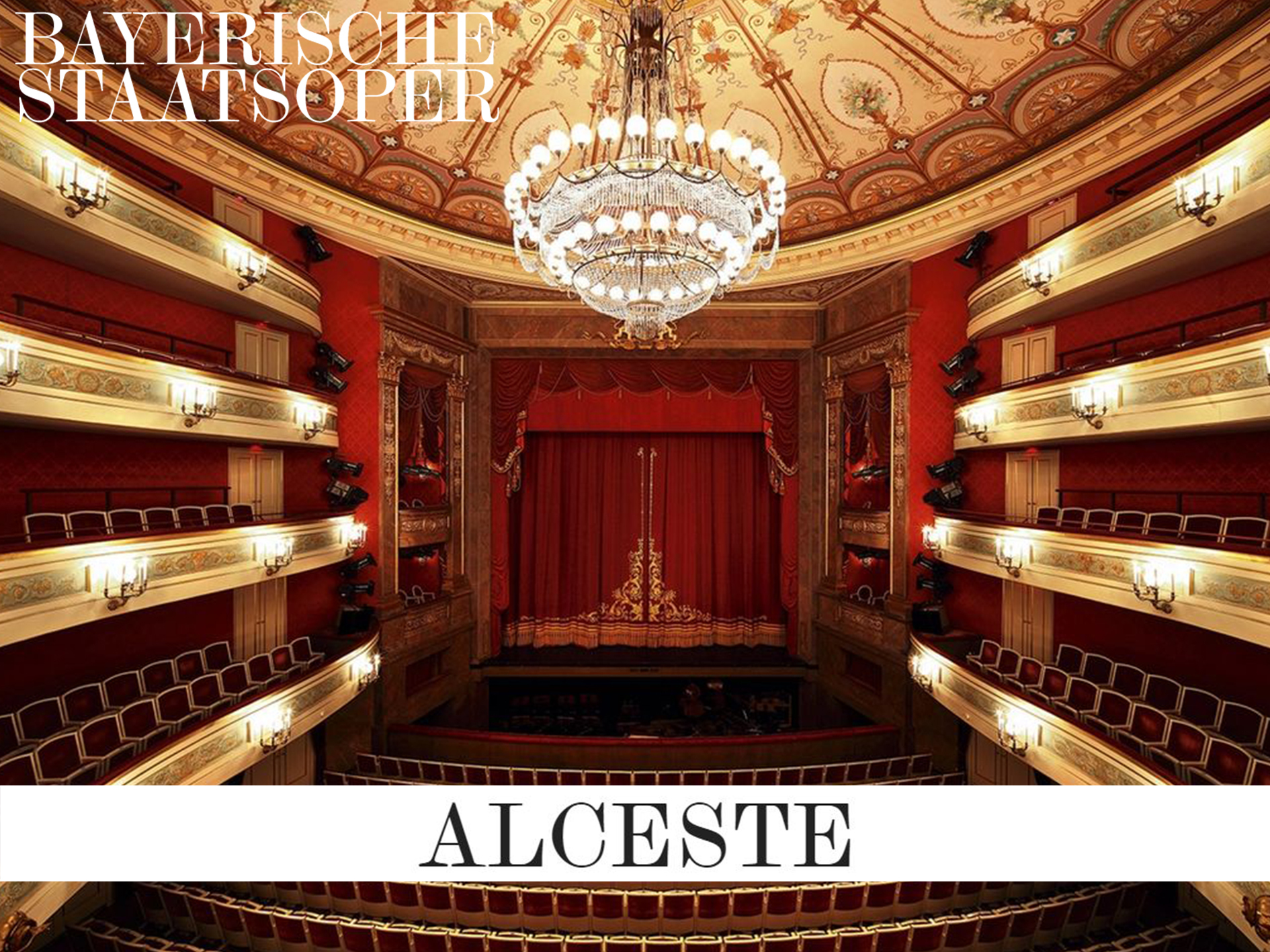 Alceste - Bayerische Staatsoper (2019) (Production - Münich, germany ...