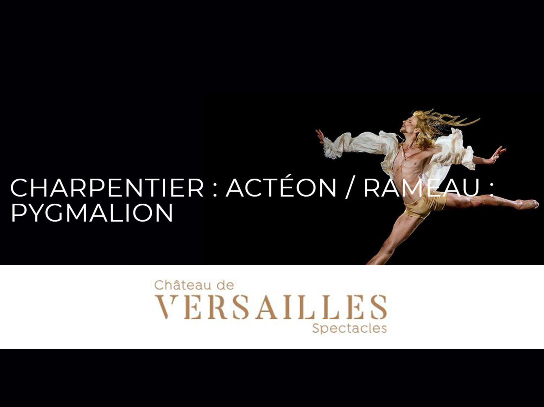 Actéon - Opéra Royal du Château de Versailles (2018) (Production ...