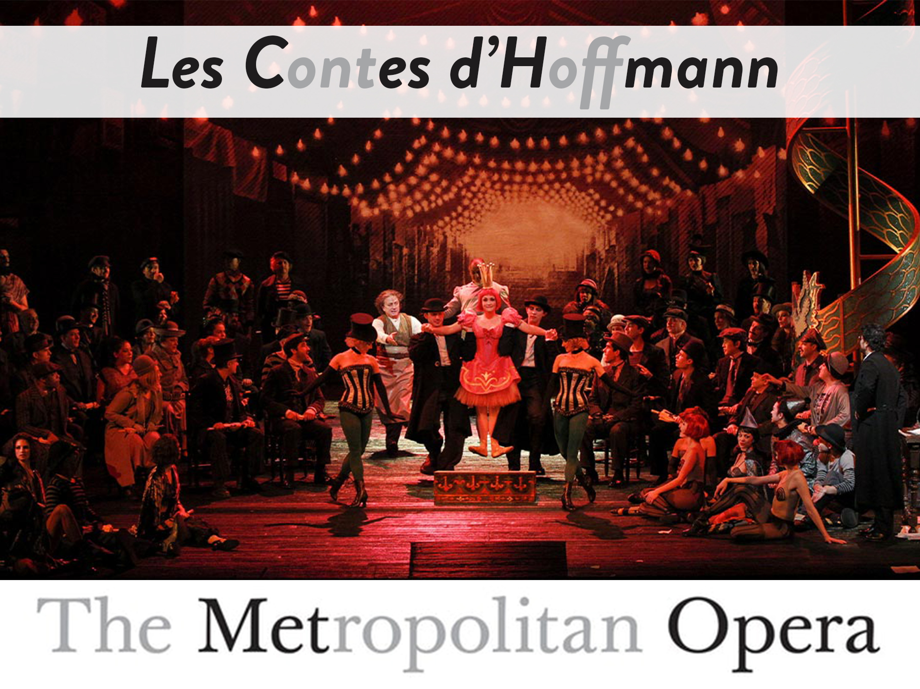 The Tales of Hoffman The Metropolitan Opera (2020) (Production New York, united states
