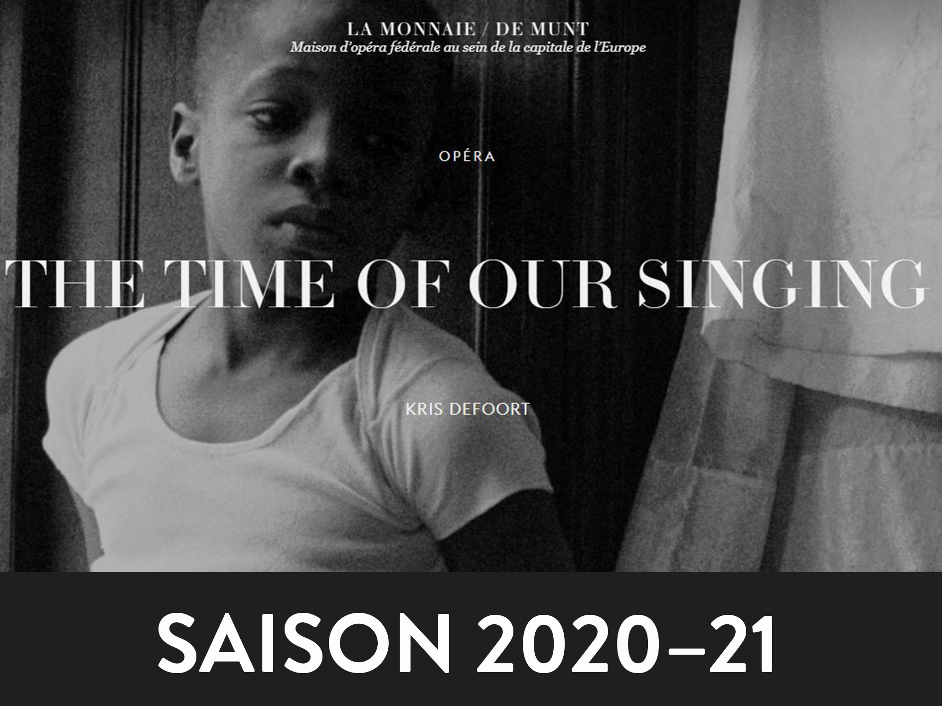 The Time of Our Singing - Théâtre Royal de La Monnaie - De Munt (2020