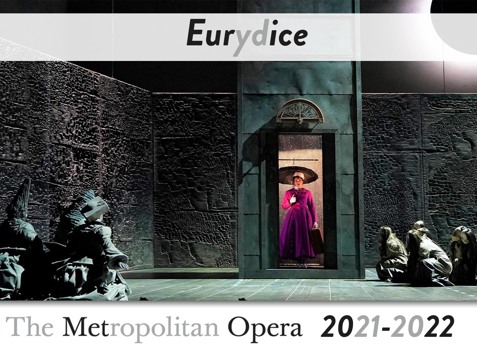 Eurydice The Metropolitan Opera (2021) (Produktion New York