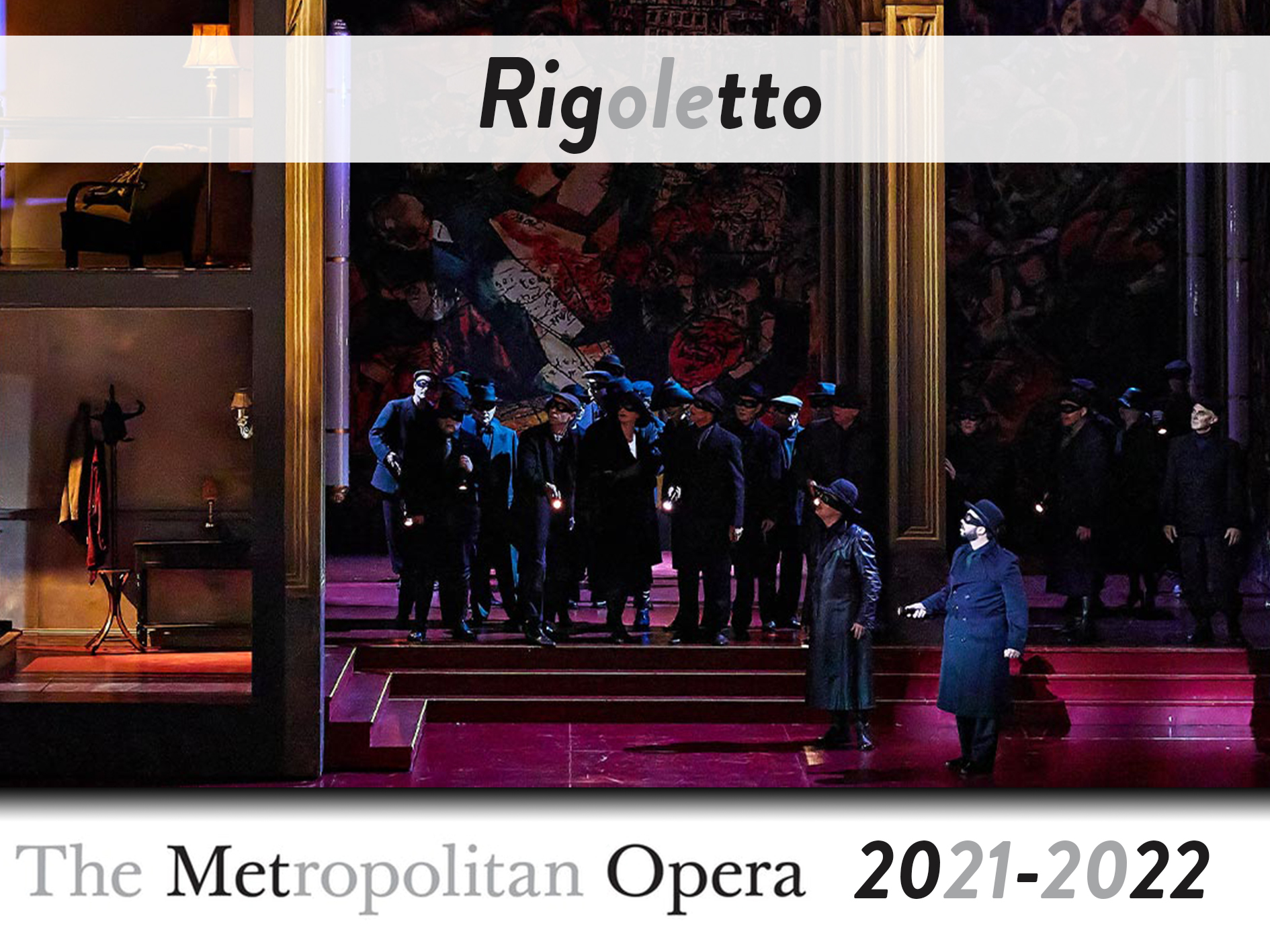 Rigoletto The Metropolitan Opera (20212022) (Produktion New York