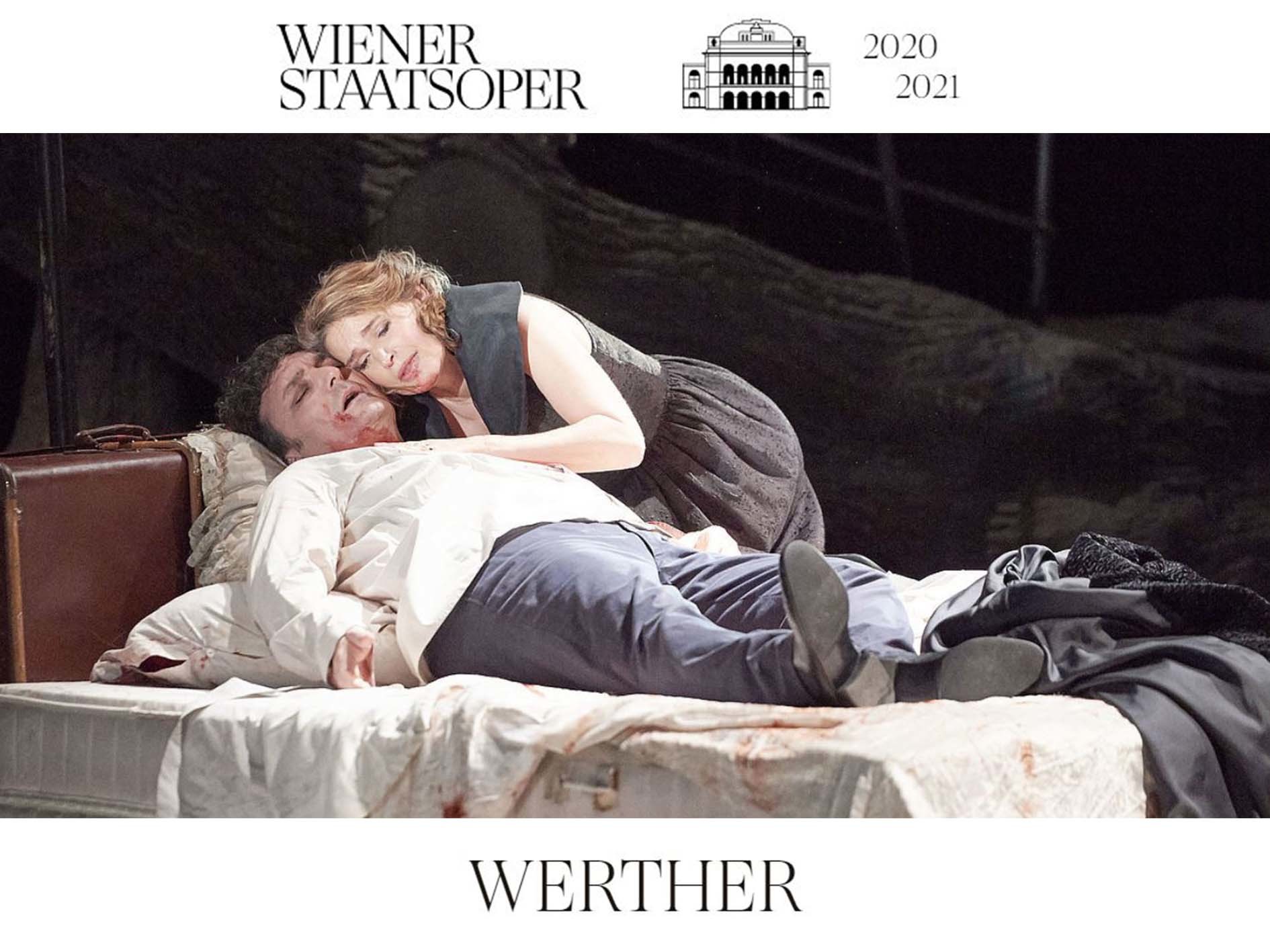 Werther Wiener Staatsoper (2020) (Production Wien, austria) Opera