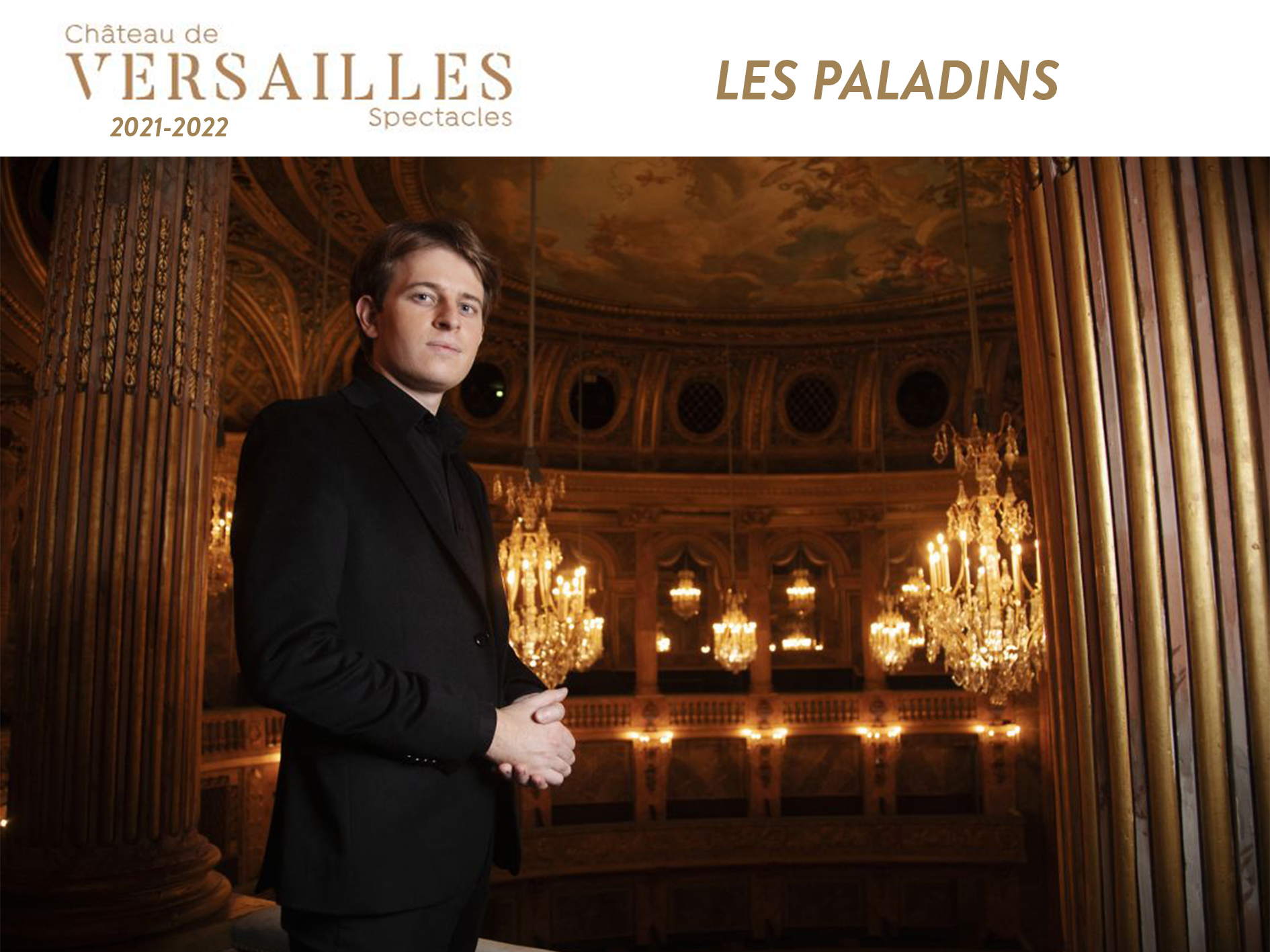 Les paladins Versailles Opera house (2022) (Production Versailles
