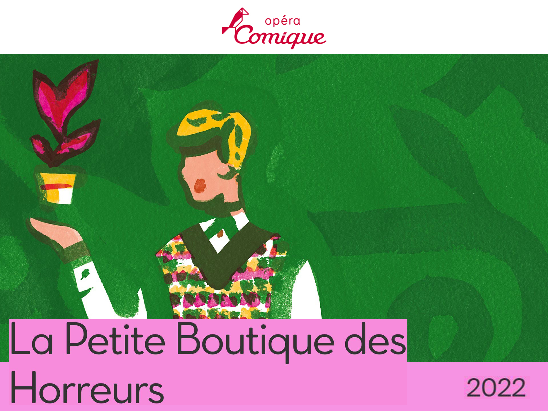 La Petite Boutique Des Horreurs Opera Comique