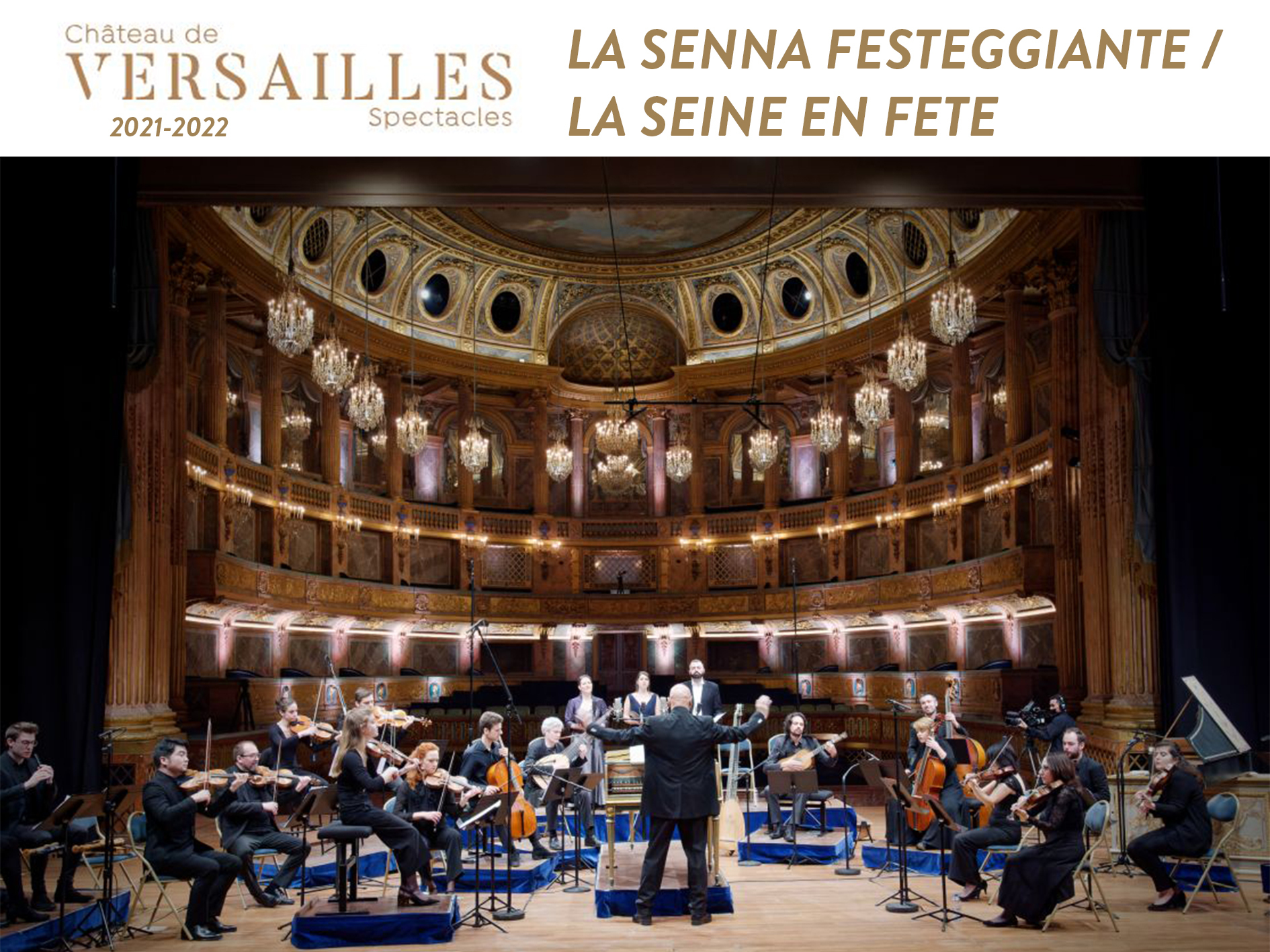 La Senna festeggiante Versailles Opera house (2022) (Production