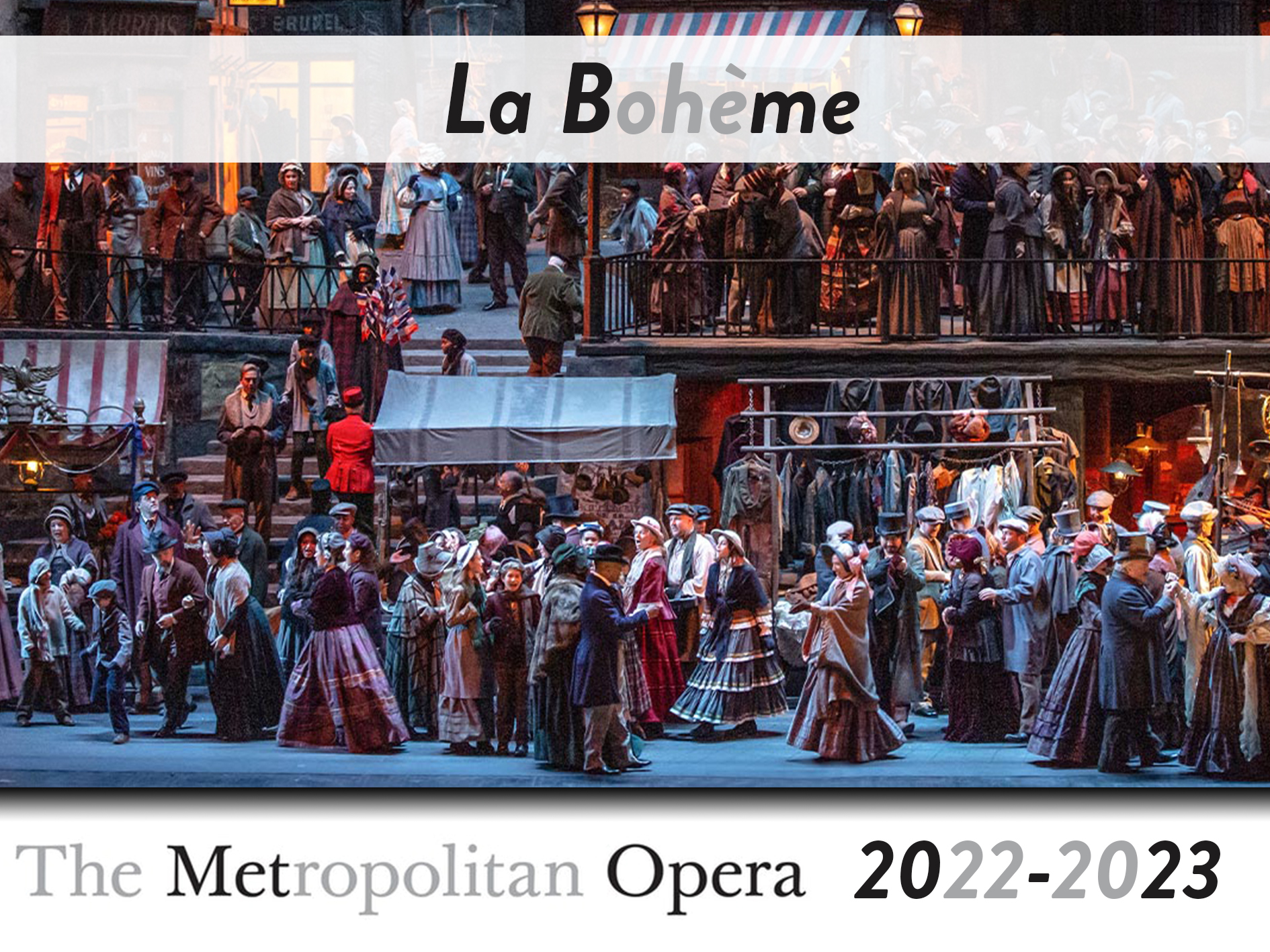 La Bohème The Metropolitan Opera (2023) (Production New York