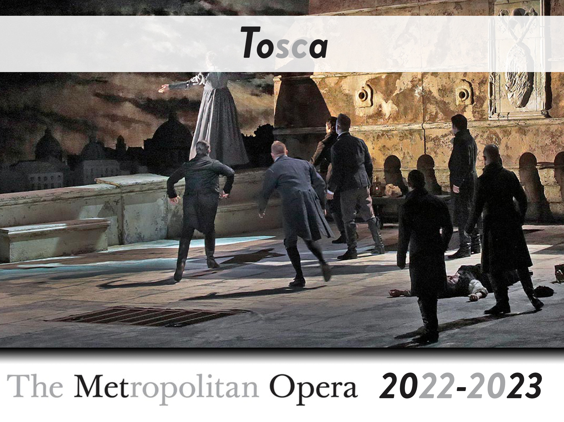 Tosca The Metropolitan Opera (20222023) (Production New York
