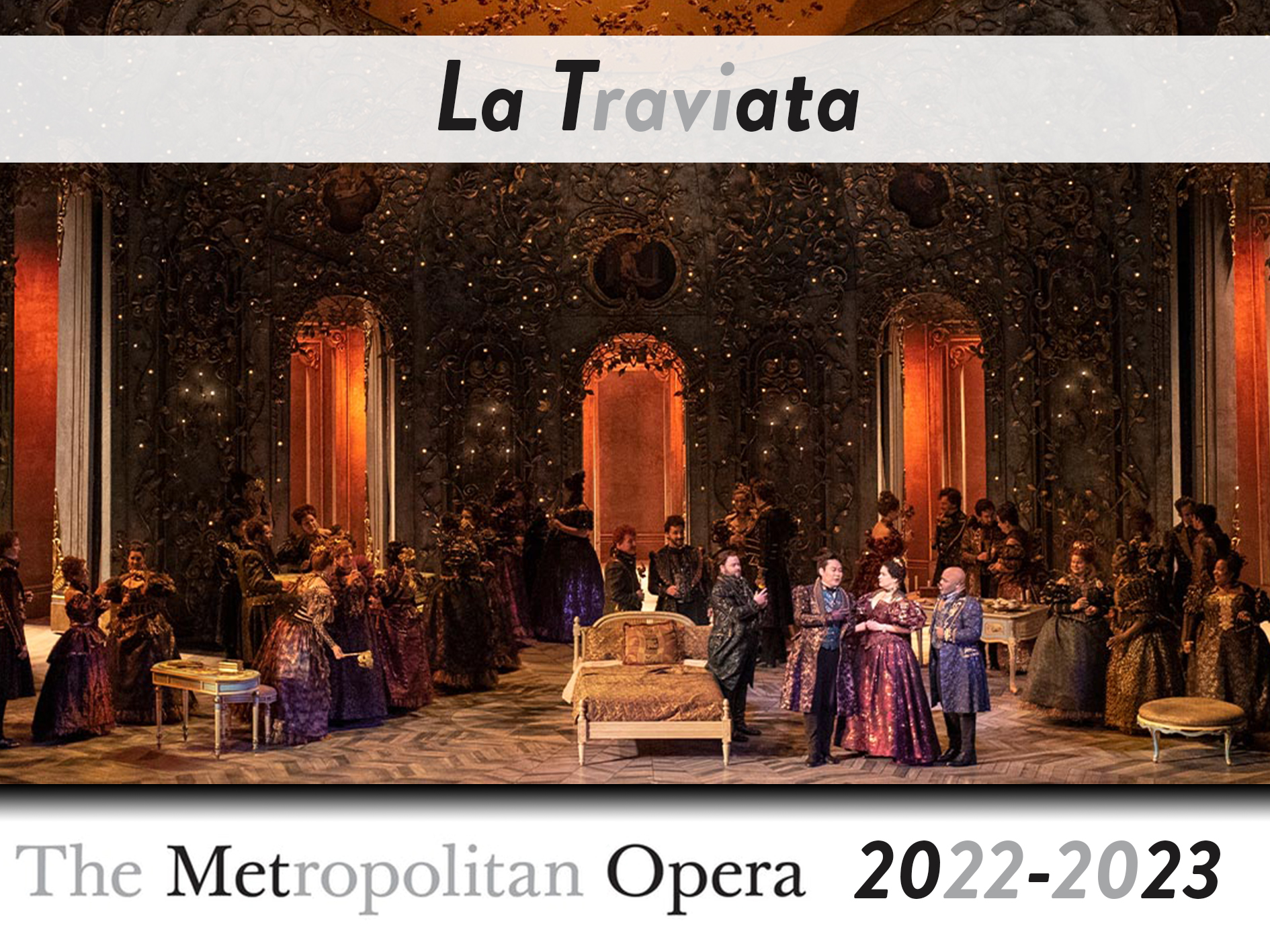 La Traviata The Metropolitan Opera (20222023) (Production New York