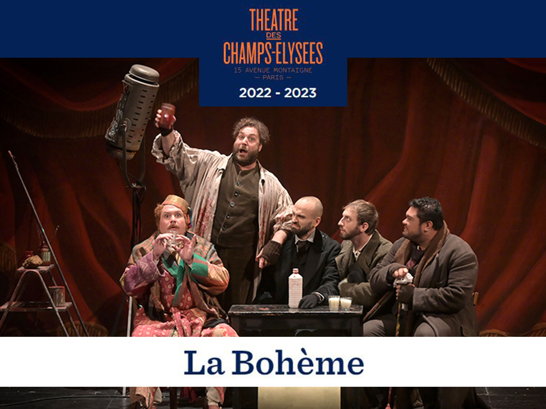 La Bohème Théâtre des ChampsÉlysées (2023) (Production Paris