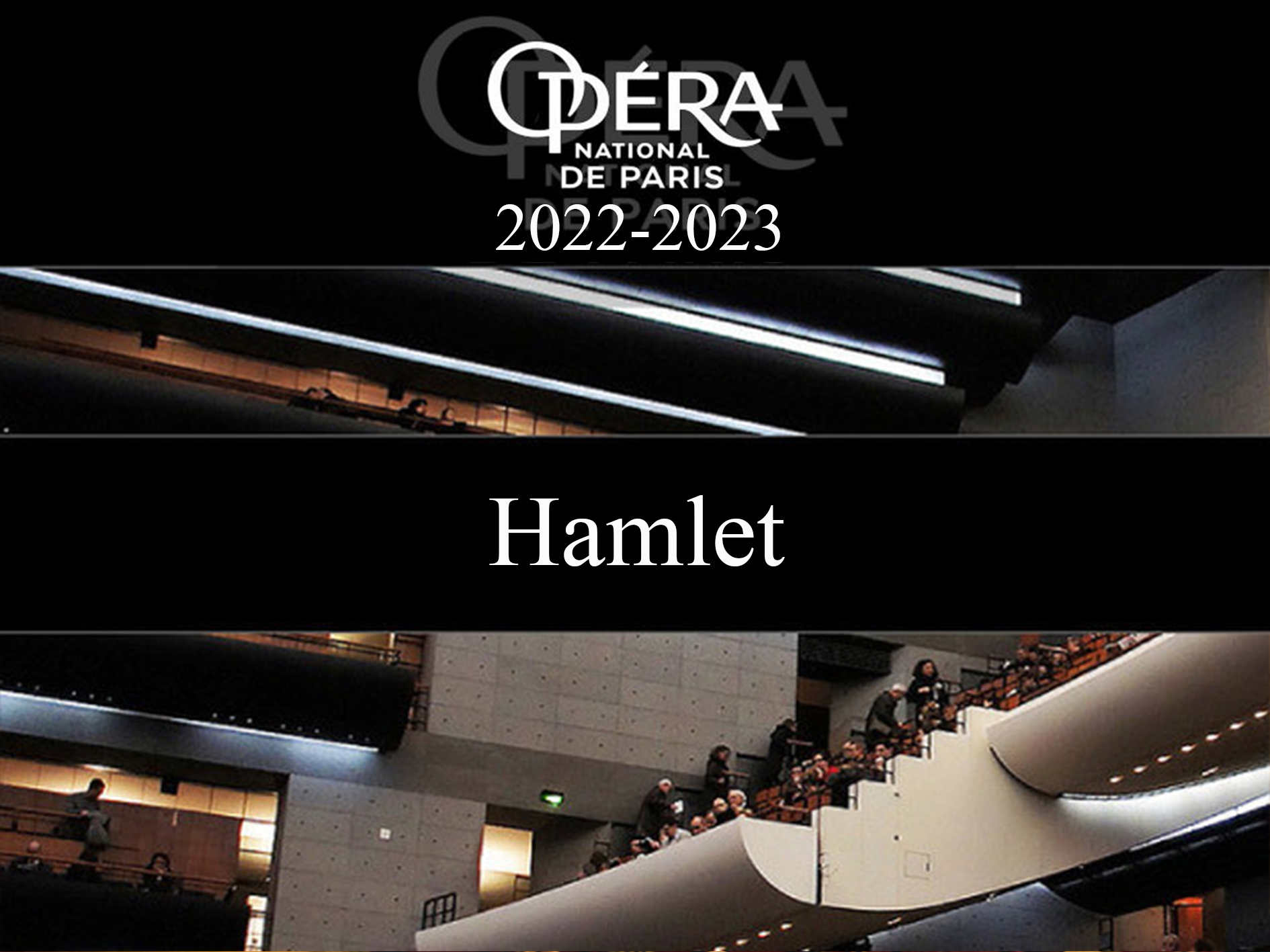Hamlet Opéra National de Paris Bastille (2023) (Production Paris