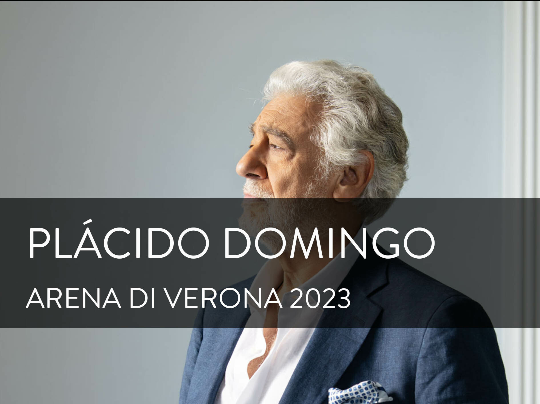 Concert Plácido Domingo Arena di Verona (2023) (Production Verona
