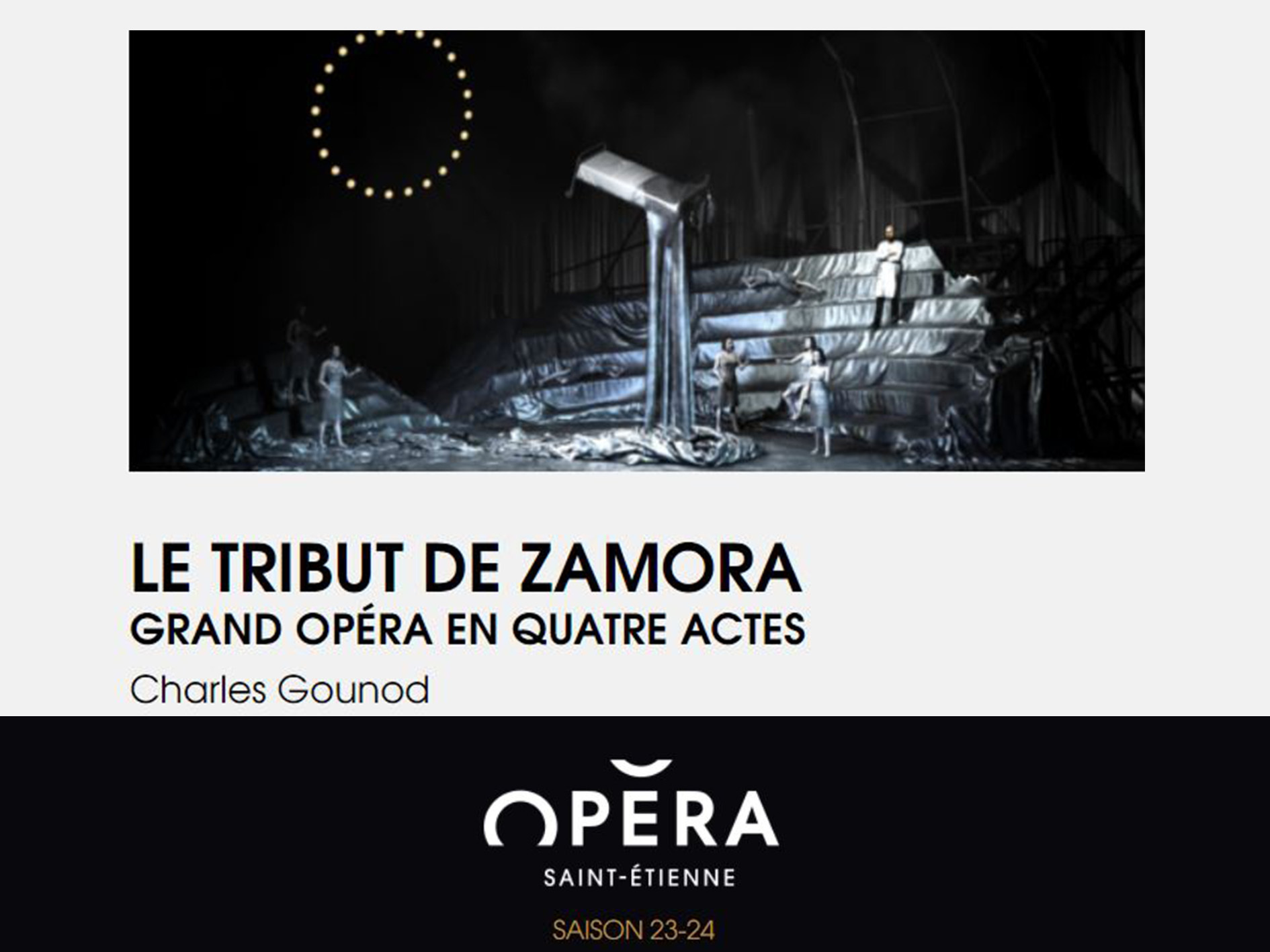 Le Tribut de Zamora - Opéra de Saint-Etienne (2024) (Production - Saint ...