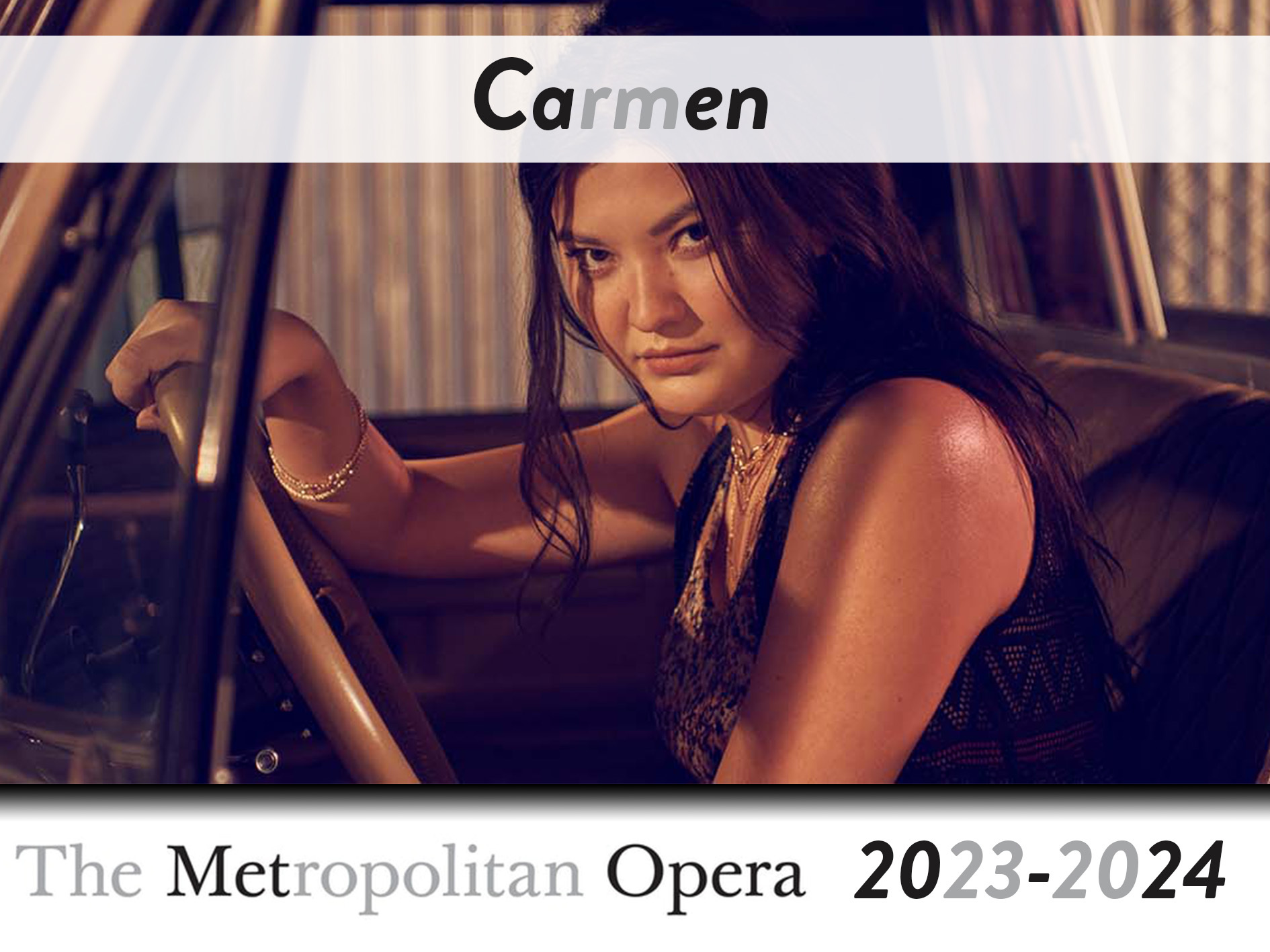 Carmen The Metropolitan Opera (20232024) (Production New York