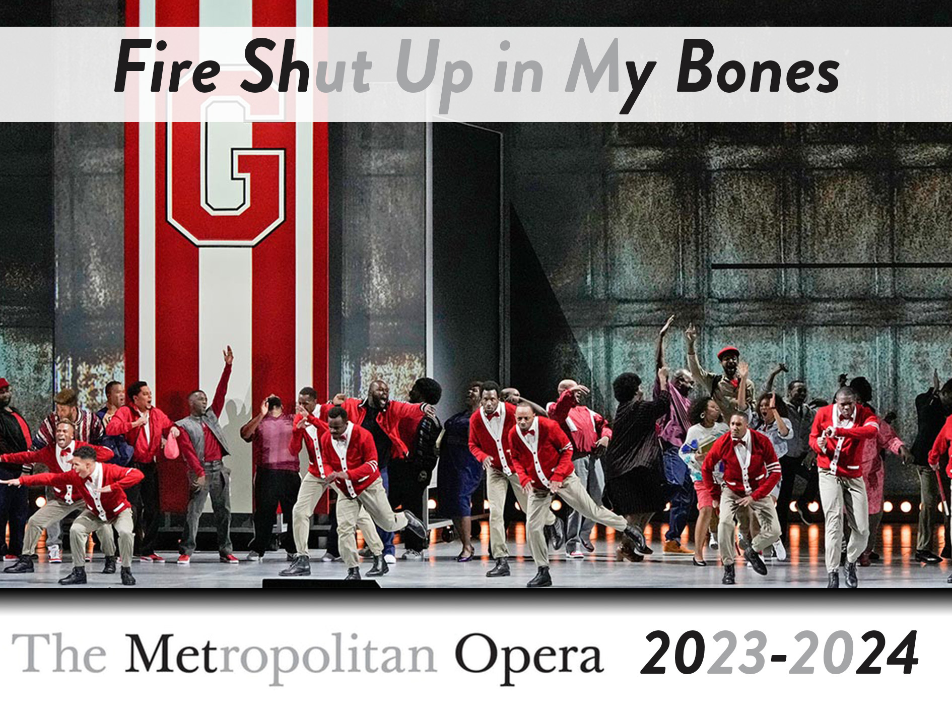 Fire Shut Up in My Bones The Metropolitan Opera (2025) (Production