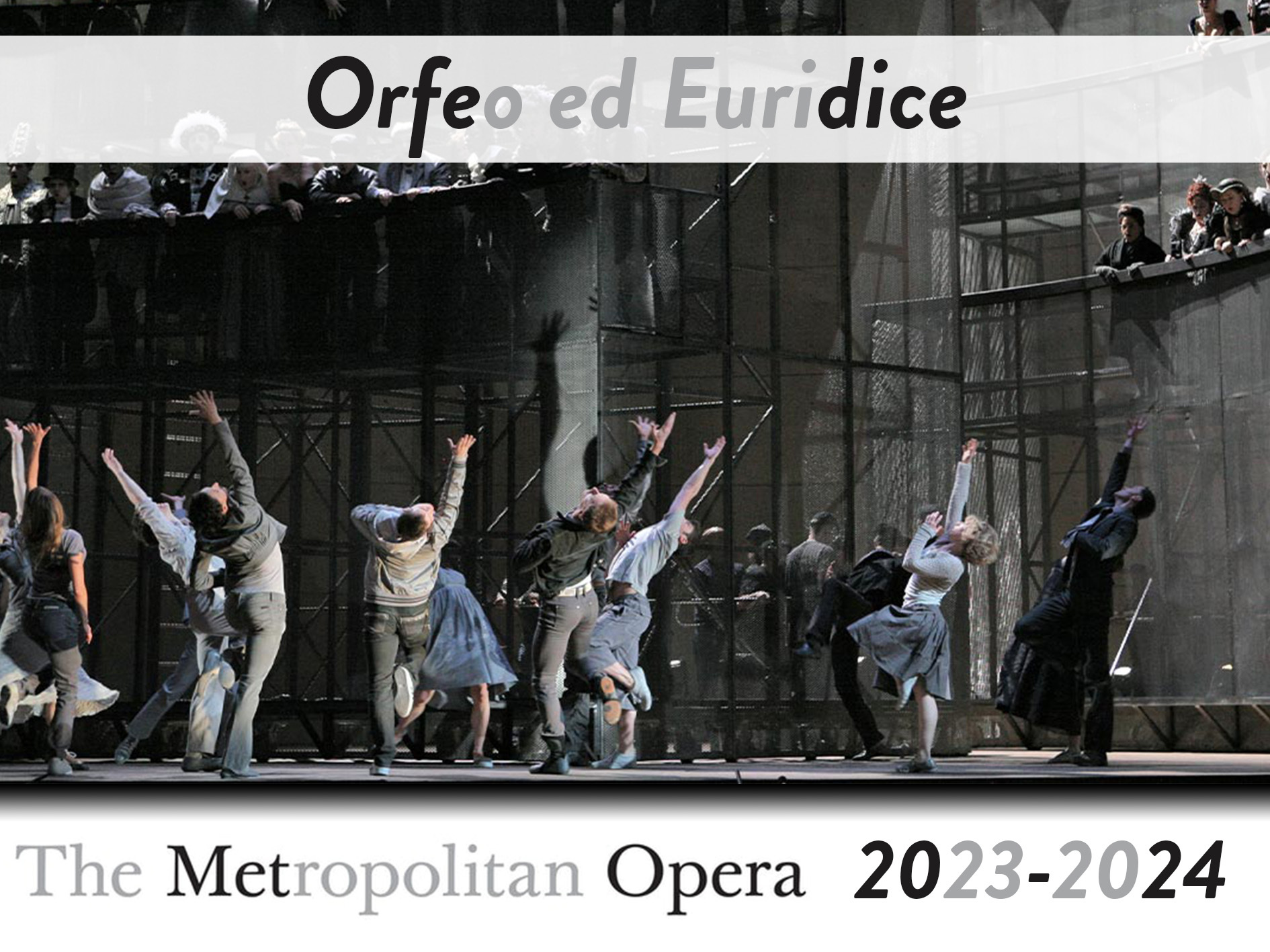 Orfeo ed Euridice The Metropolitan Opera (2024) (Production New