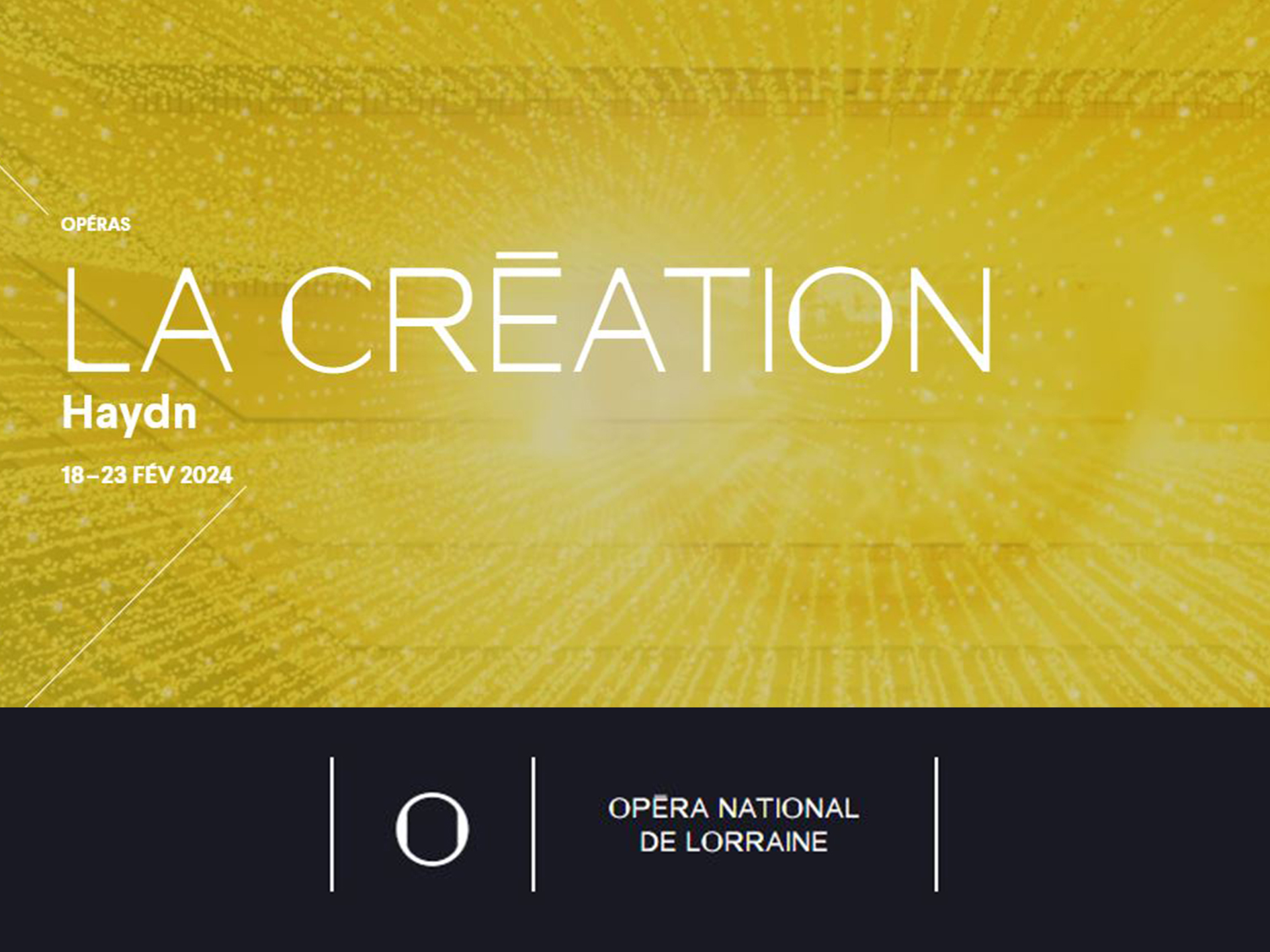 The Creation Opéra National de Lorraine (2024) (Production Nancy