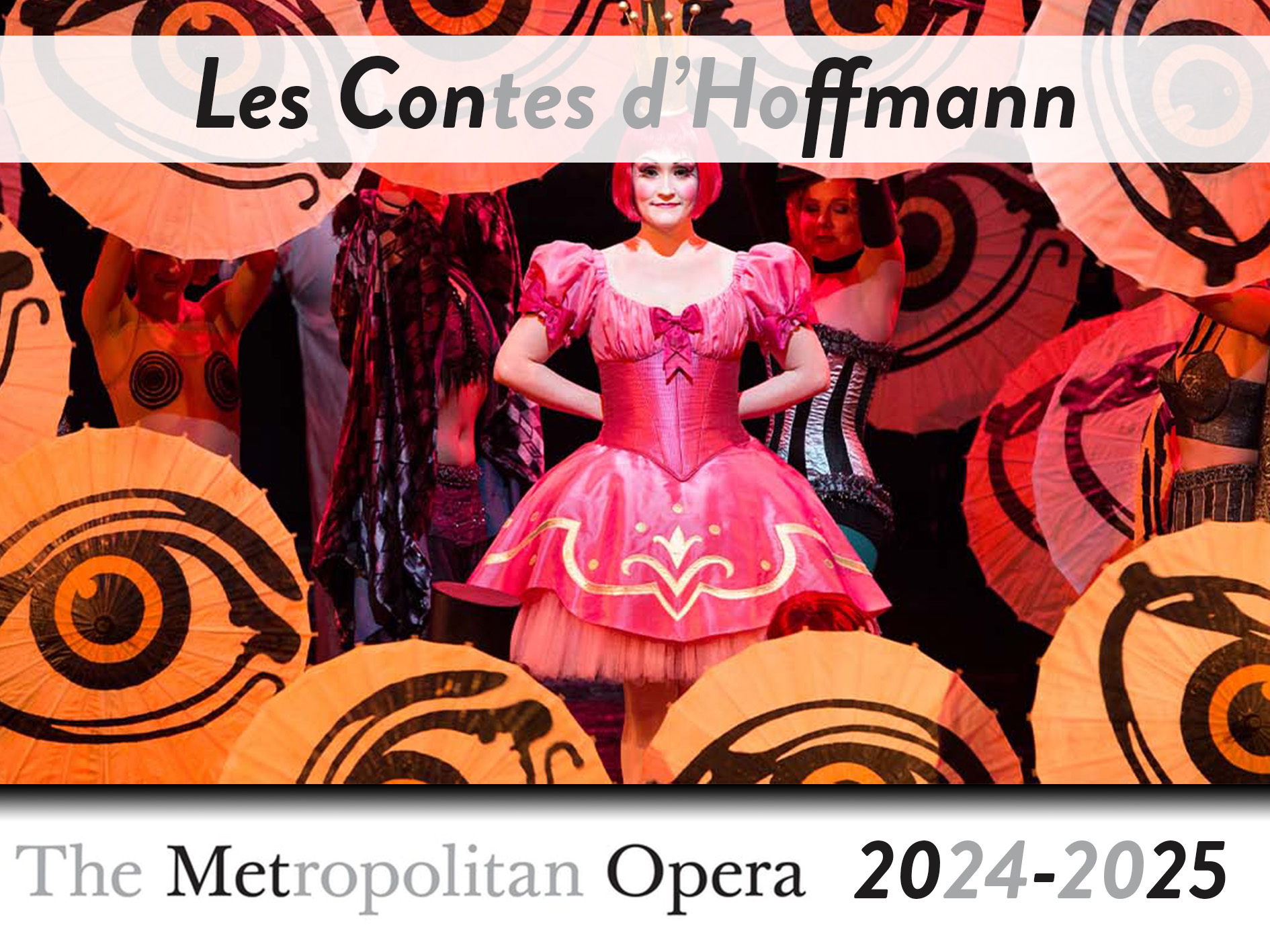 The Tales of Hoffmann The Metropolitan Opera (2024) (Production New York, united states