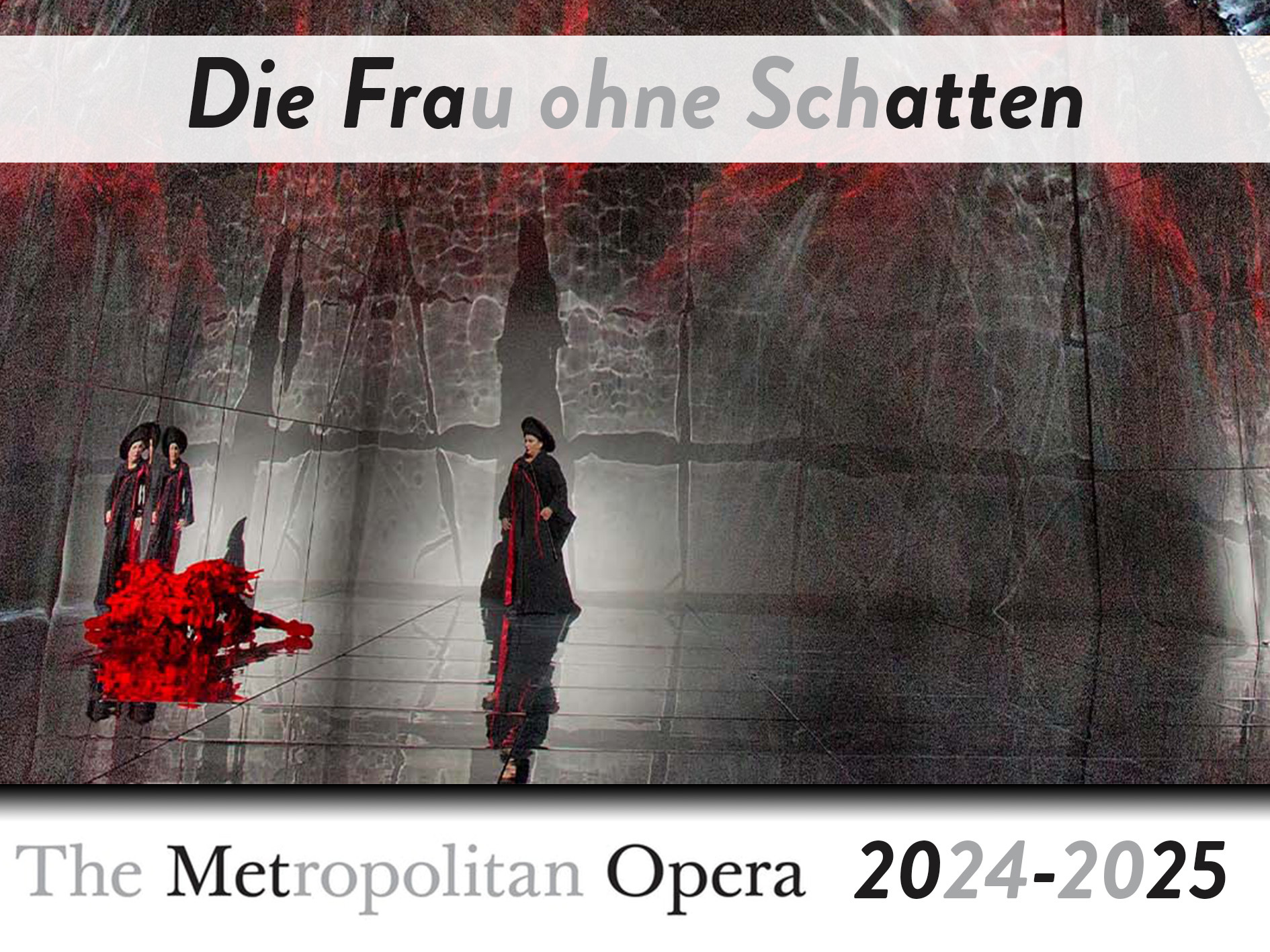 The Woman without a Shadow - - The Metropolitan Opera (2024 ...