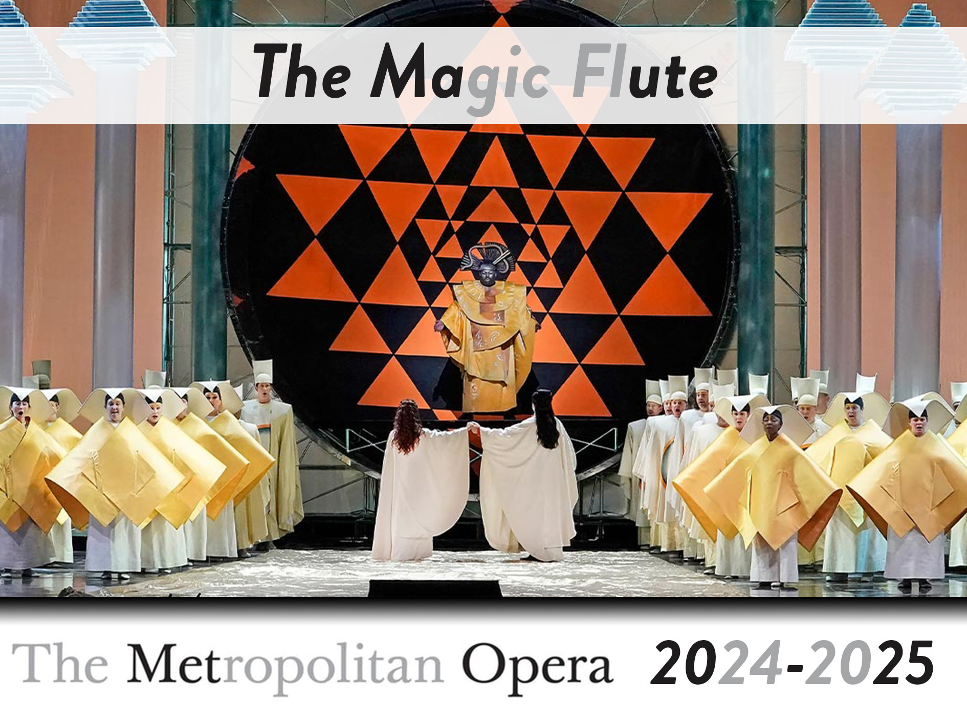 The Magic Flute The Metropolitan Opera (20242025) (Production New