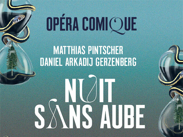 Nuit sans aube - Opéra-Comique (2026) (Production - Paris, france ...