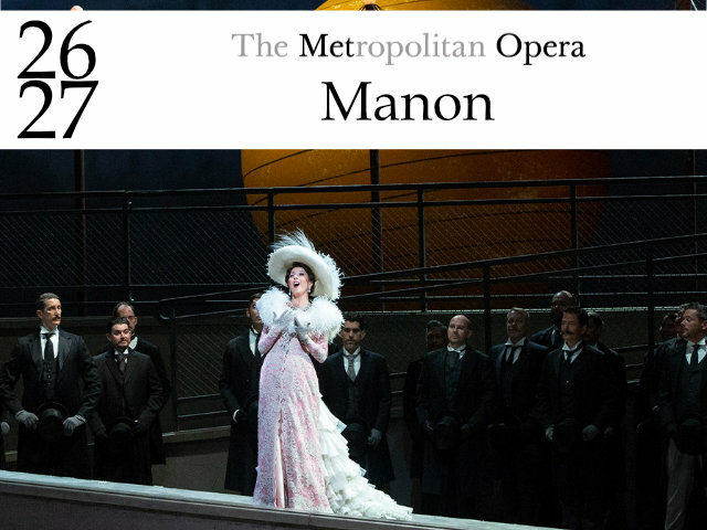 Manon - Metropolitan Opera (2027) (Production - New York, united states ...
