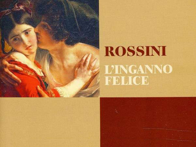 L'inganno felice (Work - Gioacchino Rossini ... - Opera Online
