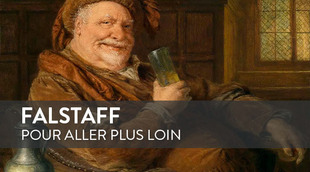 Falstaff, l’ultime ou le renouveau ?