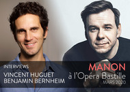 S_manon-onp-2020-vincent-huguet-benjamin-bernheim-interviews