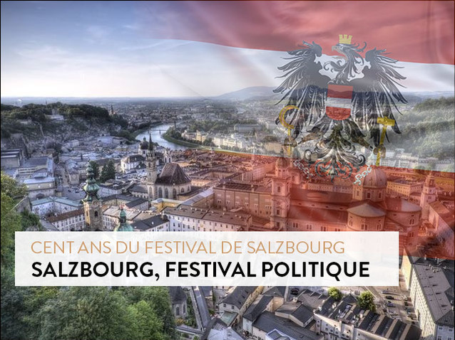 Xl_100-ans-festival-salzbourg-2020_festival-politique