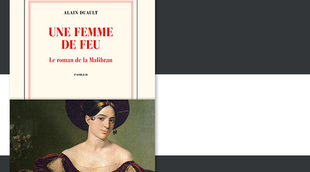 L_une-femme-de-feu_le-roman-de-la-malibran_alain-duault