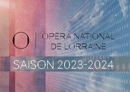 S_saison-2023-2024_opera-national-de-lorraine
