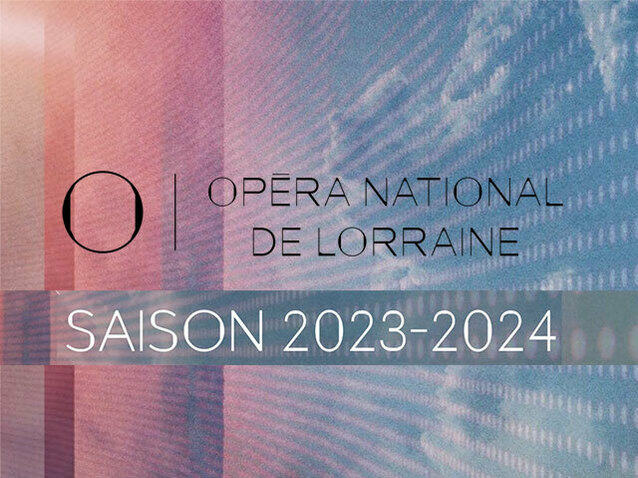 Xl_saison-2023-2024_opera-national-de-lorraine