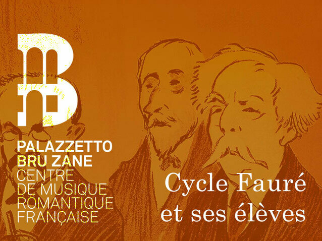 Xl_gabriel-faure-et-ses-eleves_palazzetto-bru-zane-2024